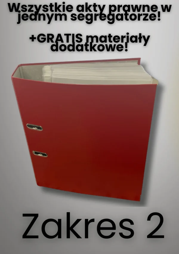 Wydrukowane akty prawne - Zakres 2 GRATIS Materiały dodatkowe [PROMOCJA!]